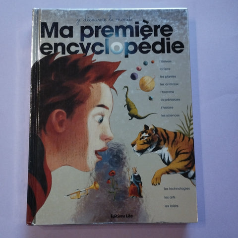 Ma première encyclopédie pour découvrir le monde