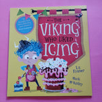 The Viking Who Liked Icing