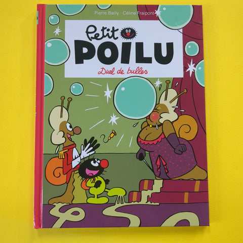 Petit Poilu. 23. Duel de bulles