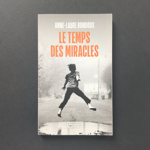Le temps des miracles
