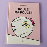 Roule, ma poule !