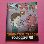 Train Your Dragon To Accept NO