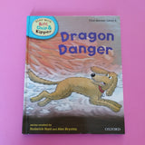 Read With Biff, Chip, and Kipper. Dragon Danger