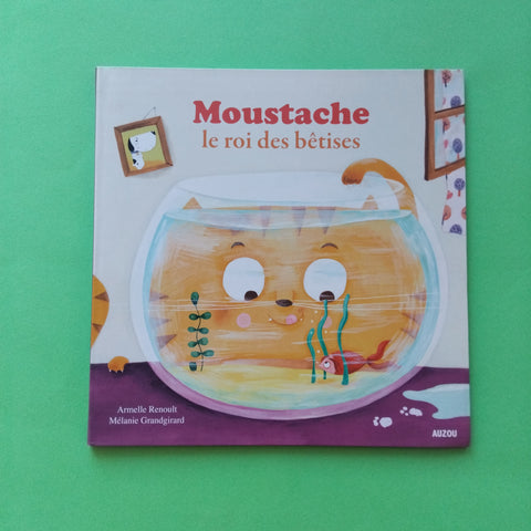 Moustache, le roi des bêtises