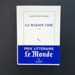 La Maison vide