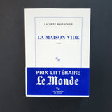 La Maison vide