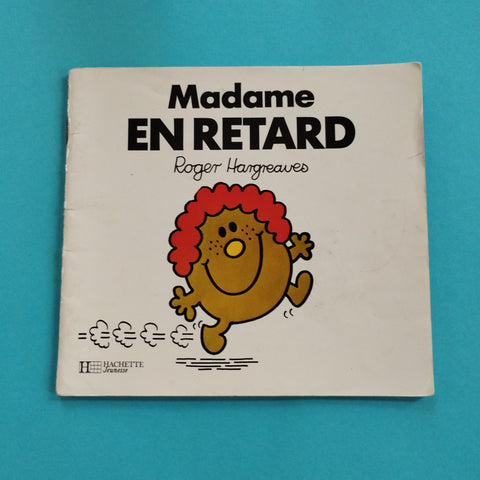 Madame en retard