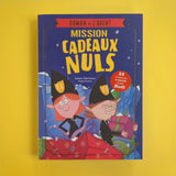 Roman de l'Avent. Mission cadeaux nuls