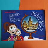 Travel the world. Prague