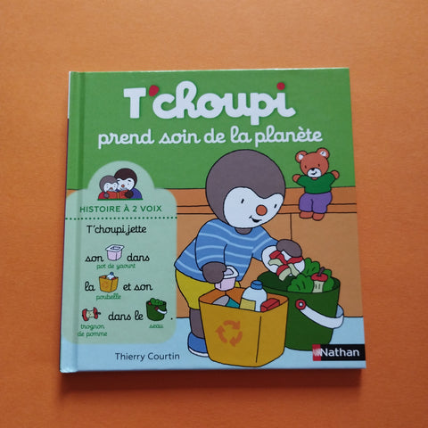 T'choupi prend soin de la planète