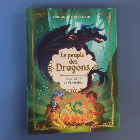 Le Peuple des dragons. 02. Les Vénérables