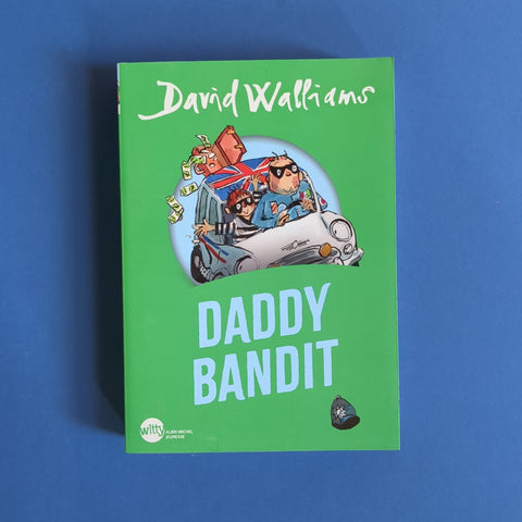 Daddy bandit