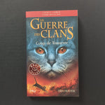 La Guerre des Clans. Cycle 5. 02. Coup de tonnerre