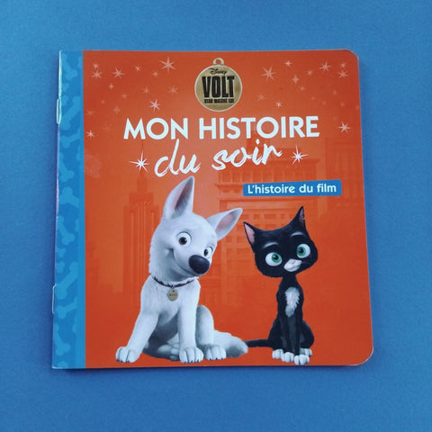Mon Histoire du Soir. Volt. L'histoire du film
