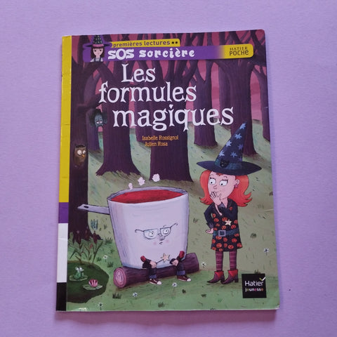 SOS sorcières. Les formules magiques