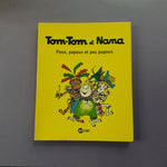 Tom-Tom et Nana. 20. Poux, papous et pas papous