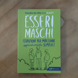 Esseri maschi. Istruzioni per macchine apparentemente semplici