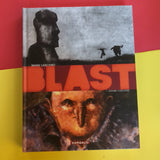 Blast. 01. Grasse carcasse