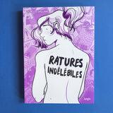 Ratures indélébiles
