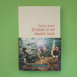 Et toute la vie devant nous