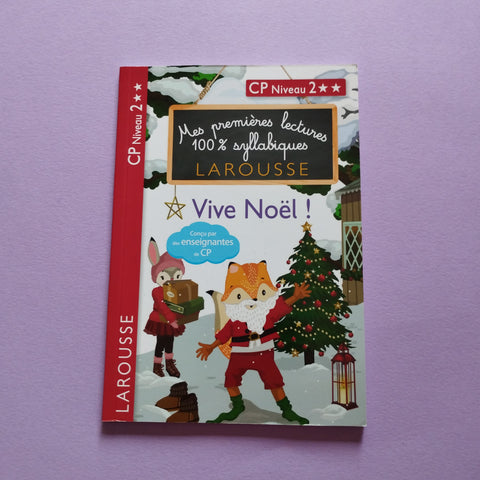 Mes premières lectures 100 % syllabiques. Vive Noël !