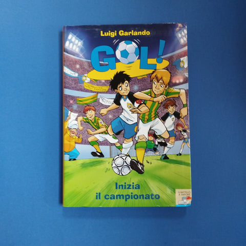 Gol! 03. Inizia il campionato