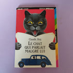 Le chat qui parlait malgré lui