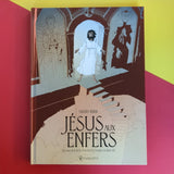 Jésus aux Enfers