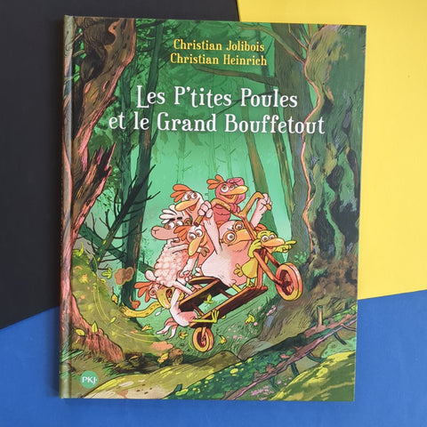 Les P'tites Poules et le Grand bouffetout
