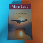 Le premier jour
