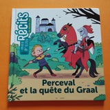 Mes p'tits récits. Perceval et la quête du Graal