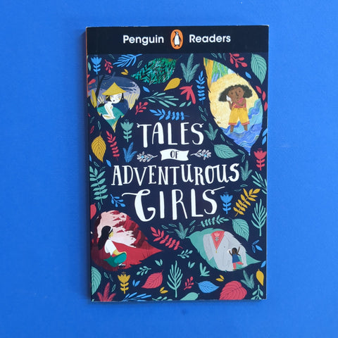 Penguin Readers Level 1. Tales of Adventurous Girls