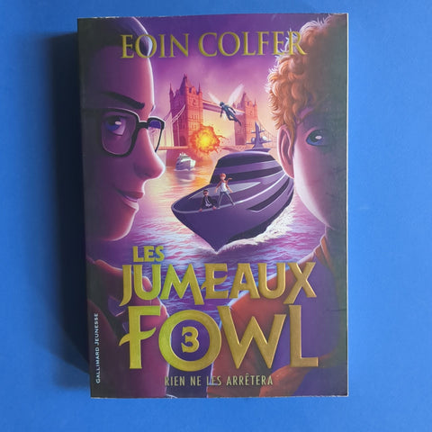 Les Jumeaux Fowl. 3. Rien ne les arrêtera