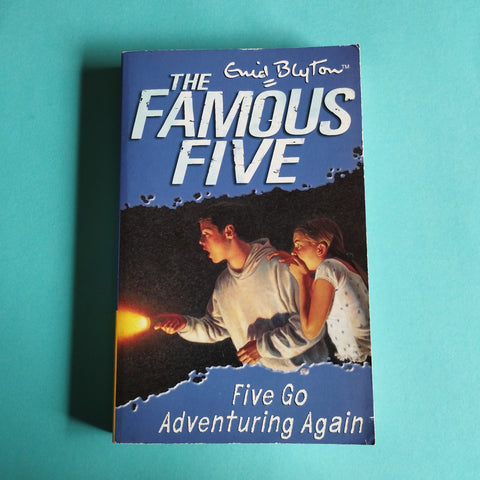The famous five. 02. Five Go Adventuring Again