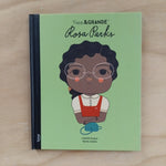 Petite & Grande. Rosa Parks