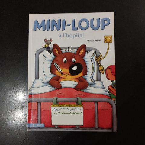 Mini-Loup à l'hôpital