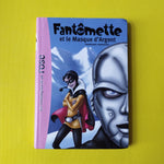 Fantômette. 23. Fantômette et le masque d'argent
