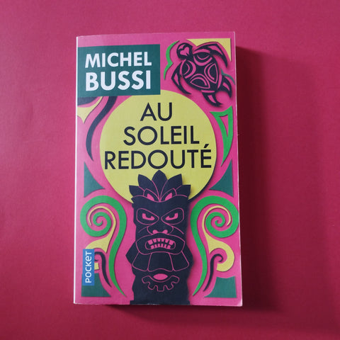 Au soleil redouté