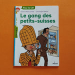 Félix File Filou. 07. Le gang des petits-suisses