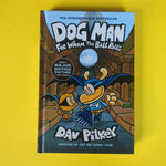 Dog Man. 07. For whom the Ball rolls