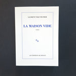 La Maison vide