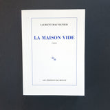 La Maison vide