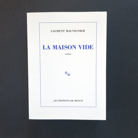 La Maison vide