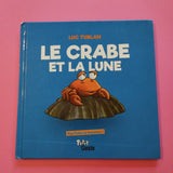 Le crabe et la lune