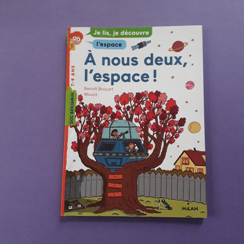 À nous deux l'espace ! 1.