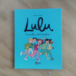 Lulu. 10. Ensemble, c'est l'aventure !
