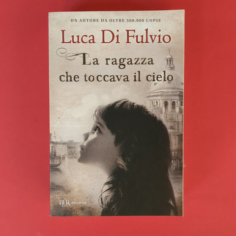 La ragazza che toccava il cielo