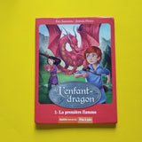 L'enfant-dragon. 1er cycle. 01. La première flamme