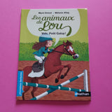 Les animaux de Lou. Vole, Petit Galop !