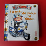 P'tit Garçon. 26. La moto de police de Yannis